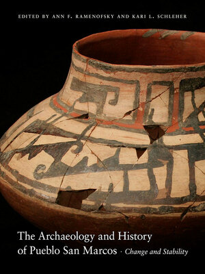 cover image of The Archaeology and History of Pueblo San Marcos